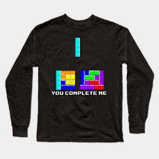 You complete me Long Sleeve T-Shirt